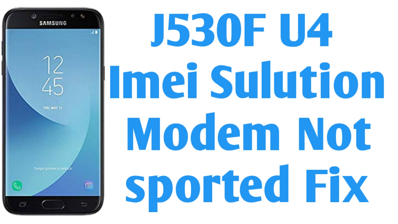 Samsung J530F U4 Modem For Repair IMEI