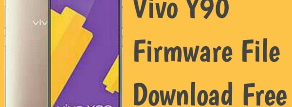 Vivo Y90 PD1818GF Firmware Download - Flash File