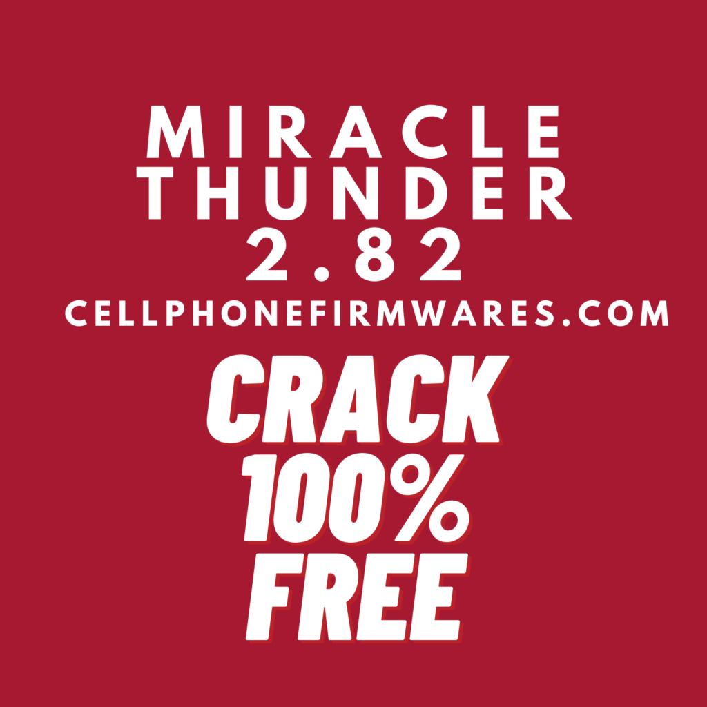 Miracle Box 2.85 crack 2021 download free