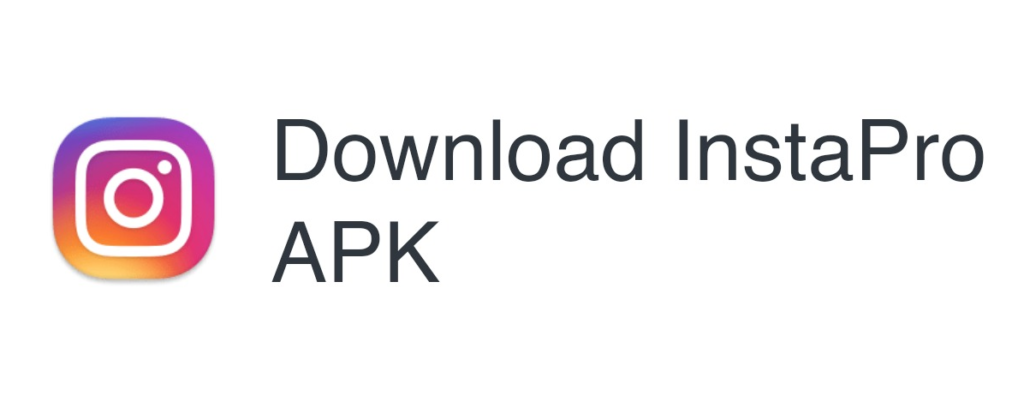 Download Instagram Pro APK Latest Version (2023)